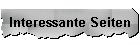 Interessante Seiten